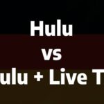 Hulu vs Hulu + Live TV